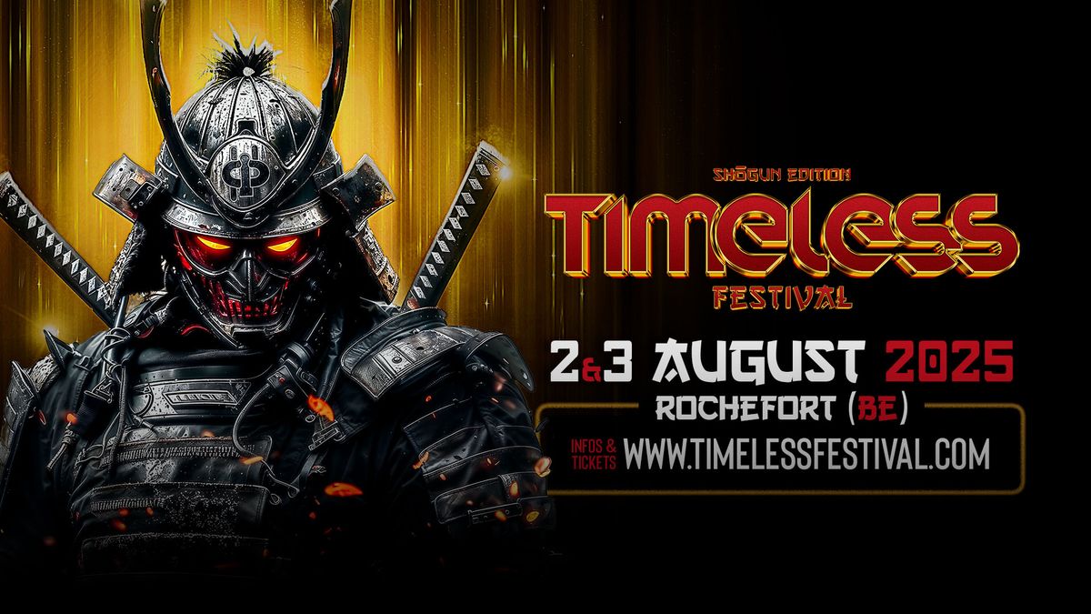 Timeless Festival 2025 - Sh\u014dgun EDITION !