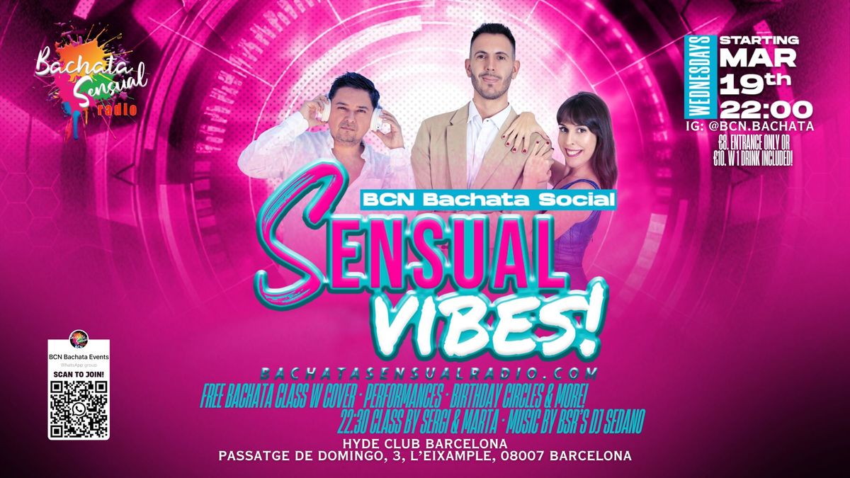 SENSUAL VIBES, BARCELONA Bachata Social! FREE Bachata class w cover!