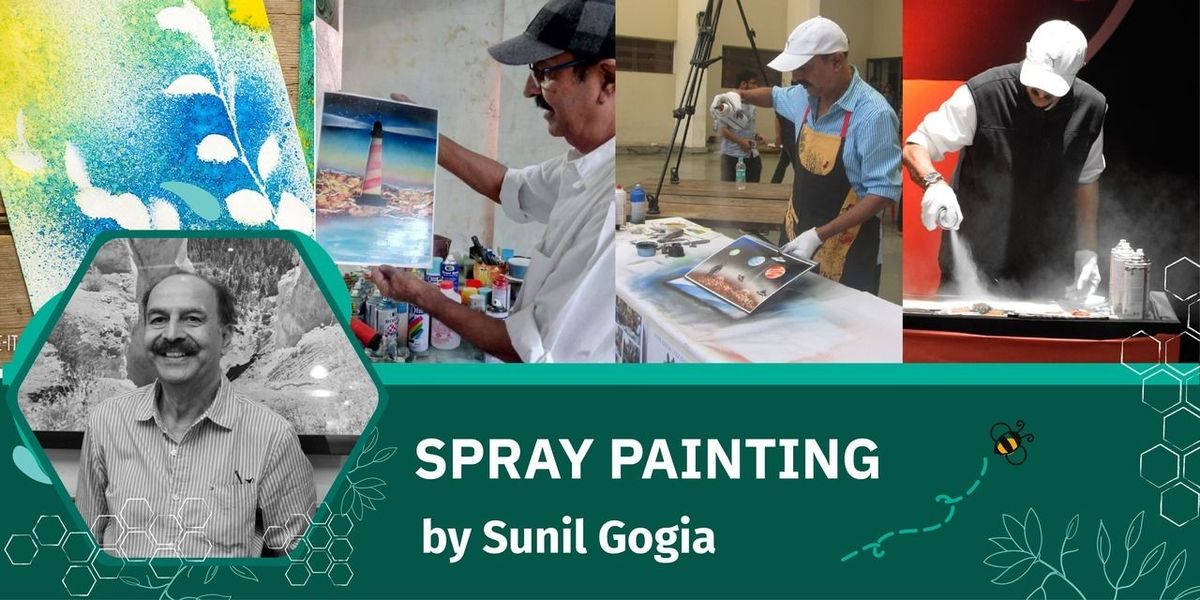 Spray Painting Workshop by Sunil Gogia