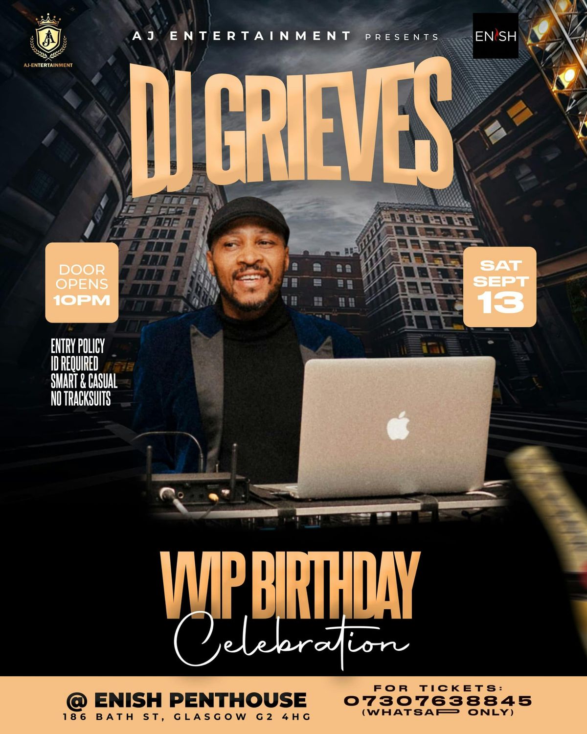 ENISH ROOFTOP NITE CLUB ALONGSIDE DJ GRIEVES XCLUSIVE VVIP BIRTHDAY SHUTDOWN