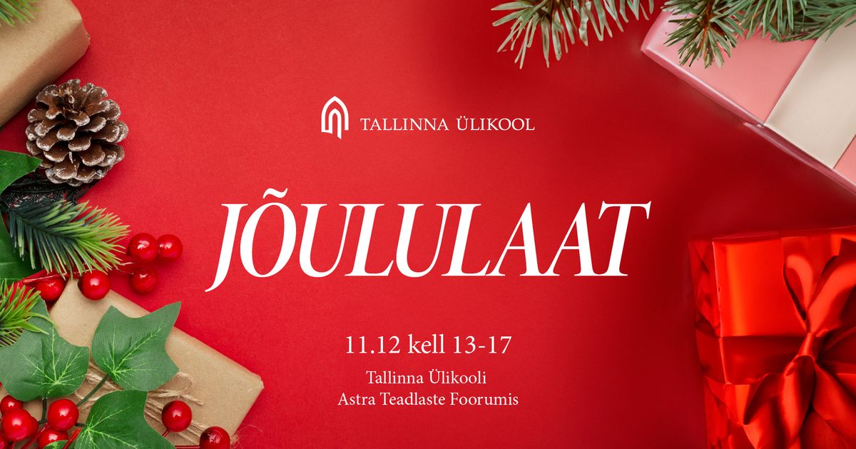 Tallinna \u00dclikooli j\u00f5ululaat