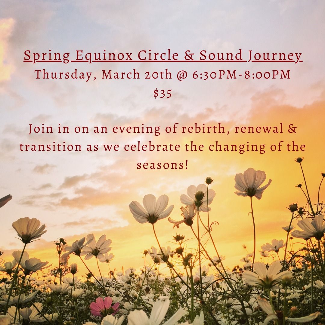 Spring Equinox Circle & Sound Journey