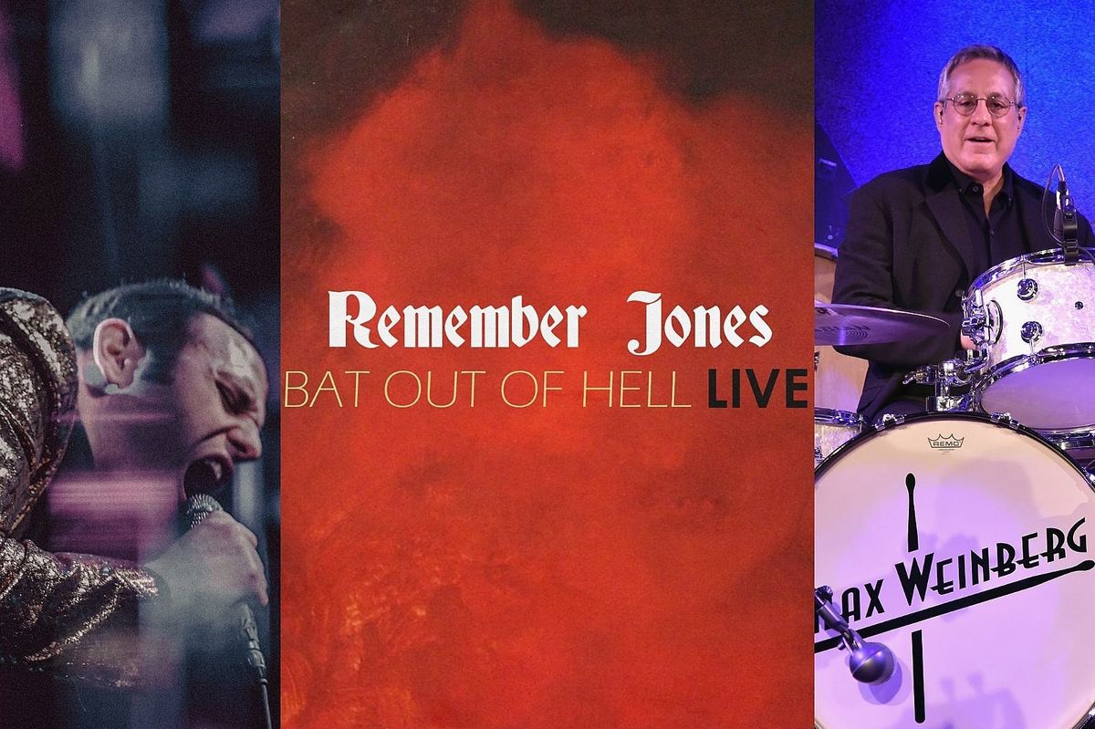Remember Jones - Bat Out Of Hell at South Orange Performing Arts Center