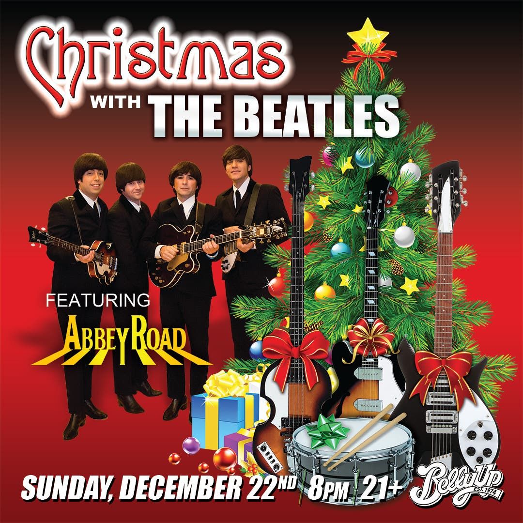 Abbey Road Christmas Show at Belly Up Tavern