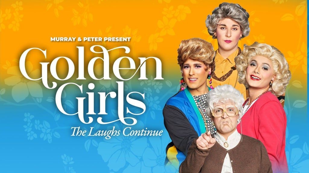 GOLDEN GIRLS The Laughs Continue