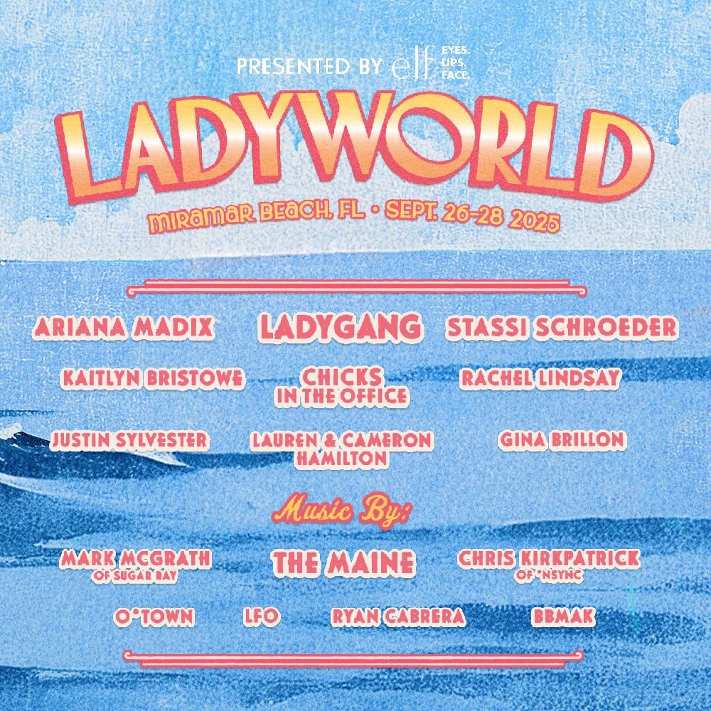 Ladyworld: Ariana Madix  Ladygang & Stassi Schroeder - 3 Day Pass