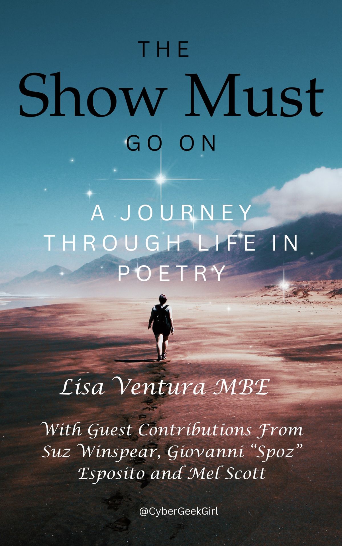 "The Show Must Go On" in conversation with Lisa Ventura MBE