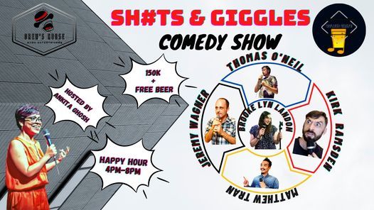 Sh#ts & Giggles Comedy Show