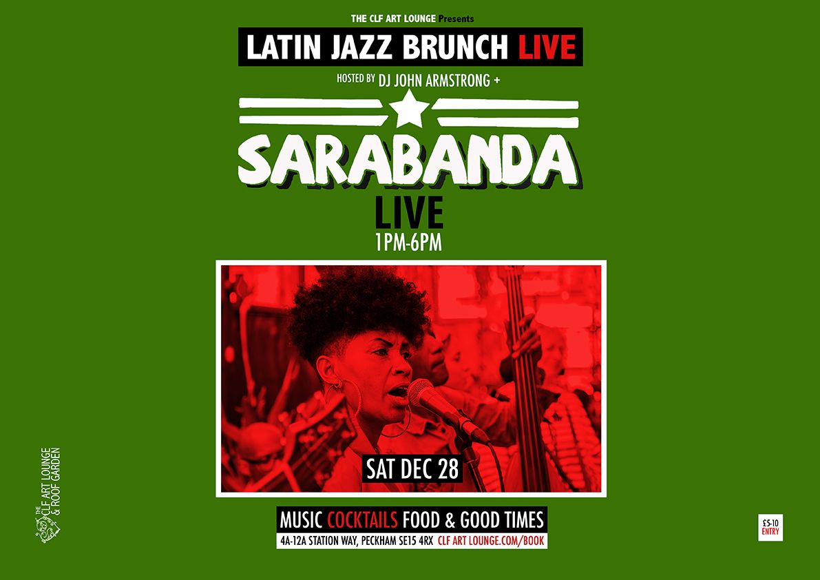 Latin Jazz Brunch Live with Sarabanda (Live) + DJ John Armstrong