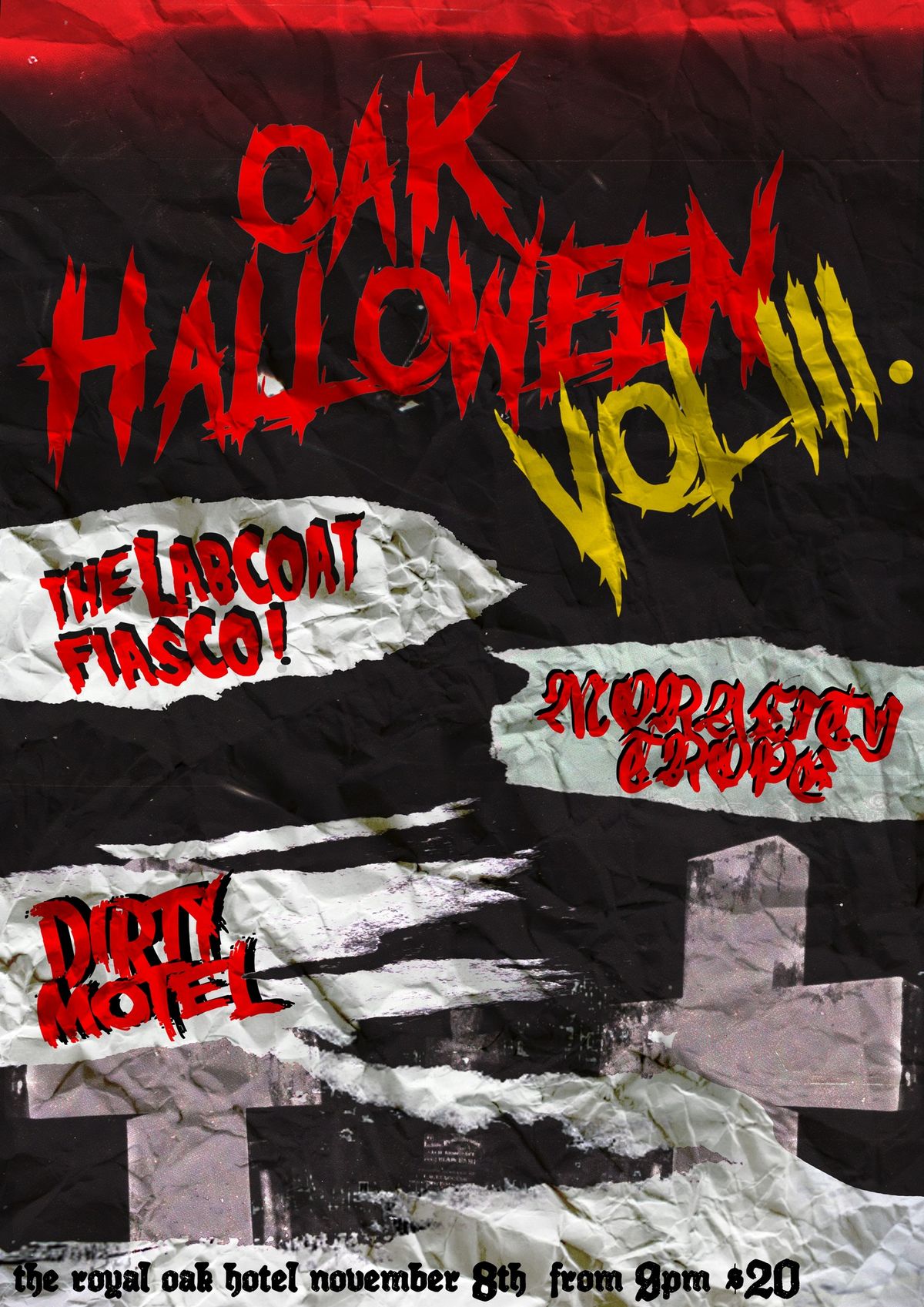 The Labcoat Fiasco Presents: Oak Halloween Vol. III featuring Morality Trope and Dirty Motel