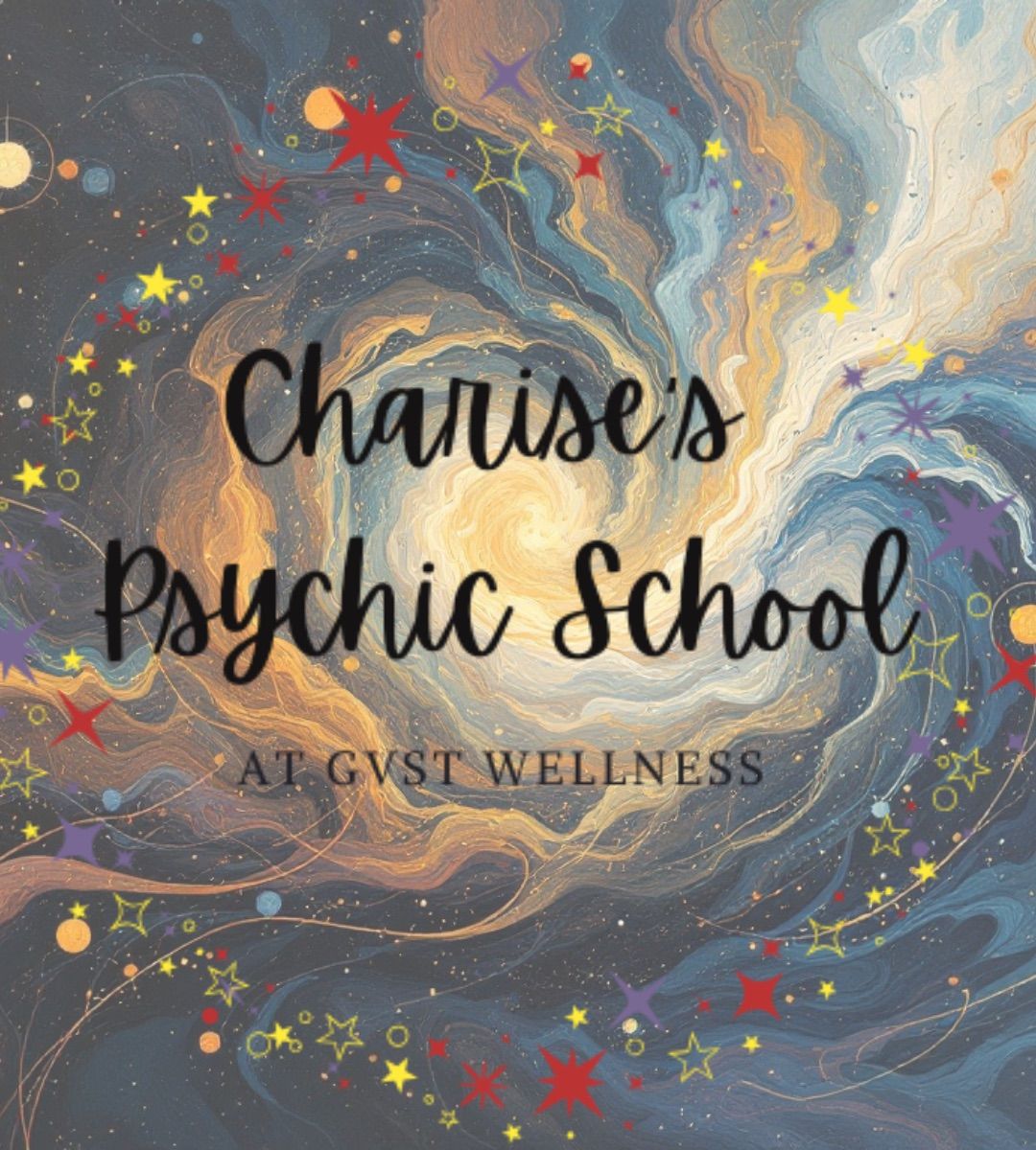 Charise\u2019s Psychic School at GVST Wellness