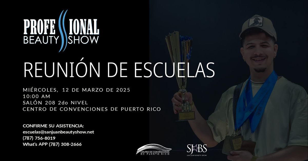 REUNI\u00d3N DE ESCUELAS PARA PROFESSIONAL BEAUTY SHOW 2025