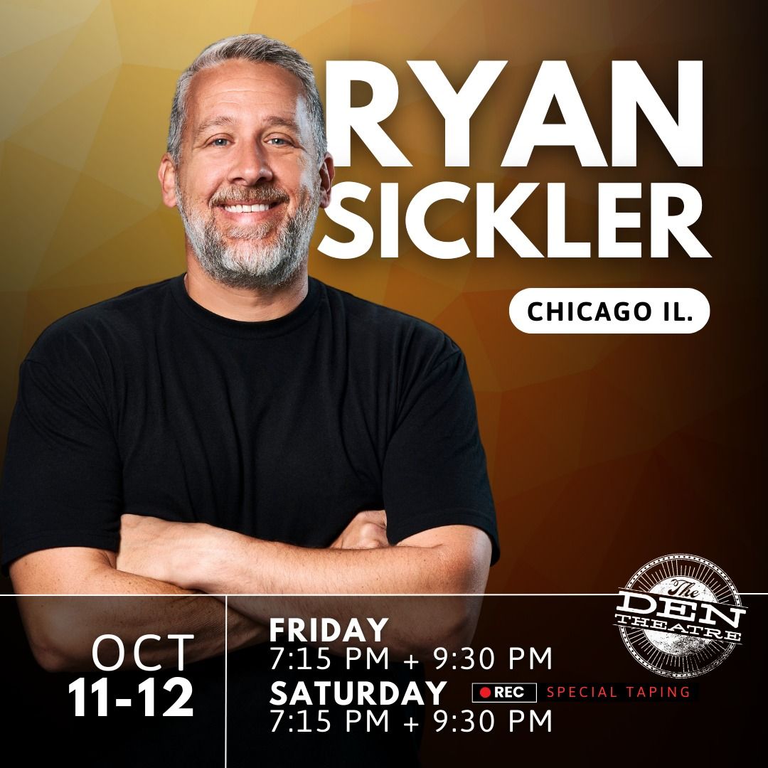 Ryan Sickler at The Den Theatre