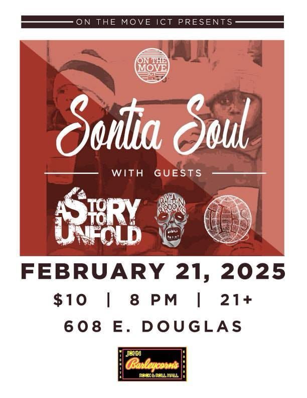 A Story to Unfold, Sontia Soul, Ryan Brooks and The Internet Explorers at John Barleycorn's!