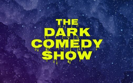 The Dark Comedy Show \u2022 Stand Up in English