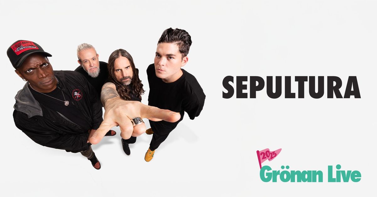 SEPULTURA | GR\u00d6NAN LIVE 2025