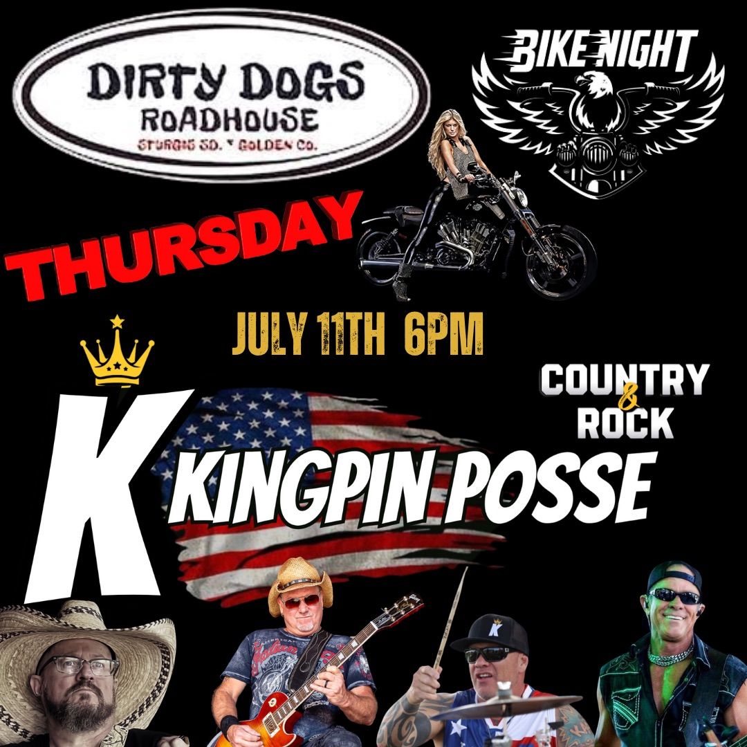 Kingpin Posse - Dirty Dogs - Bike Night 