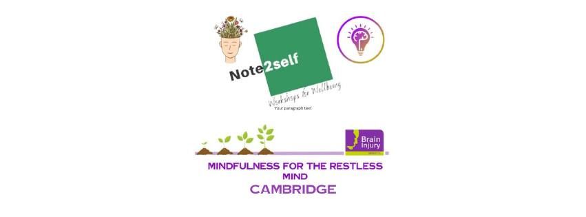 Mindfulness for the restless mind - Cambridge