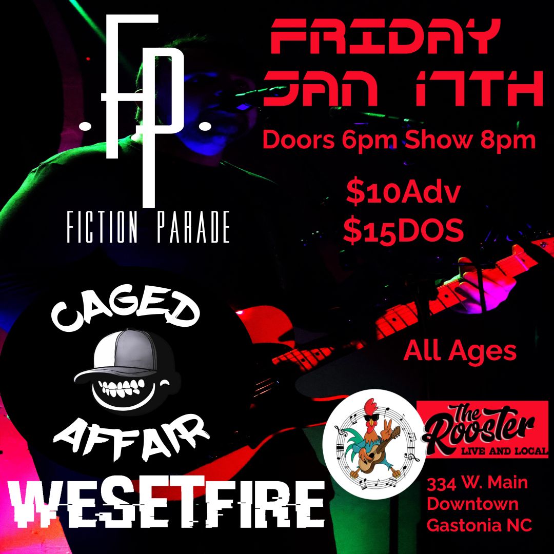 Fiction Parade w\/Caged Affair & We Set Fire