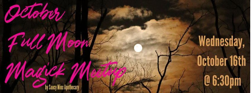 October Full Moon Magick Meetup