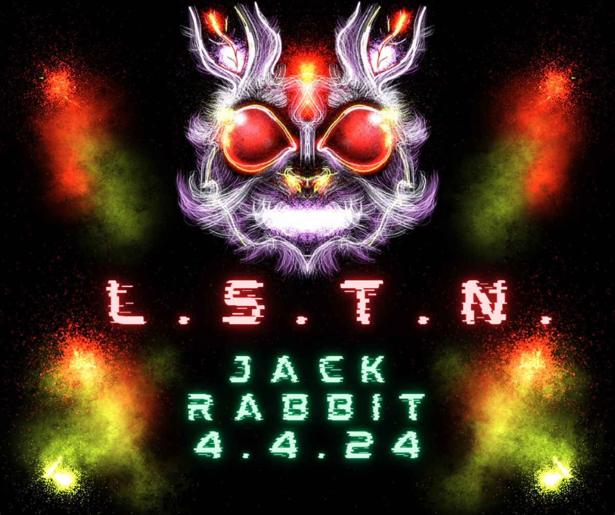 L.S.T.N. live at Jack Rabbit 