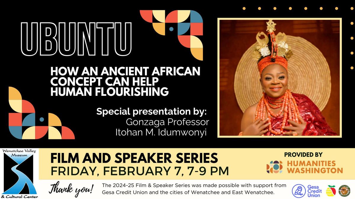 The 2024-25 Film and Speaker Series presents: Ubuntu