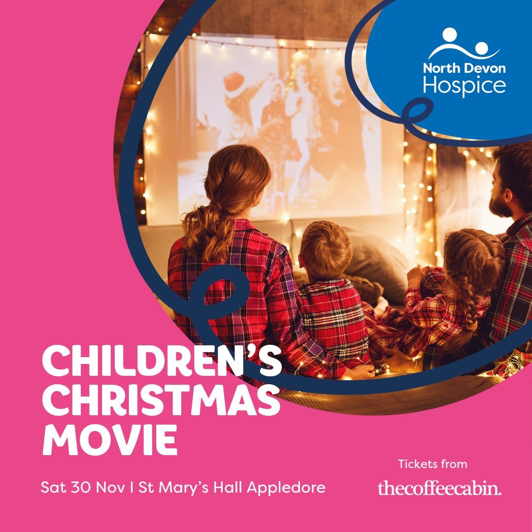 North Devon Hospice: Christmas Movie Morning