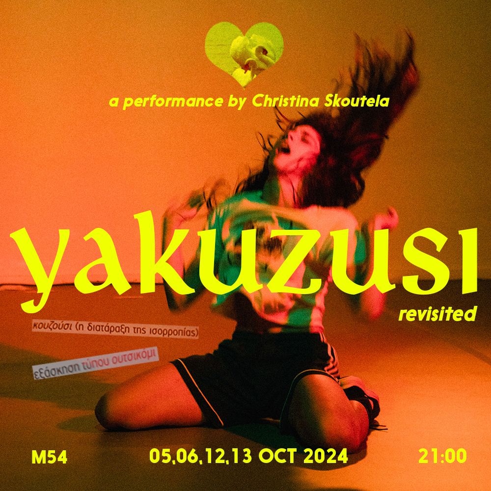 YAKUZUSI revisited - a solo performance by Christina Skoutela