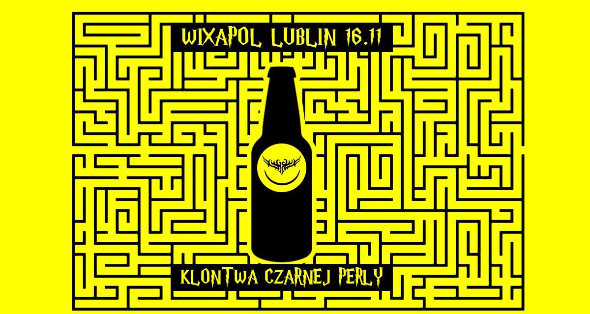 WIXAPOL LUBLEAN }) KLONTWA CZARNEJ PERLY ({