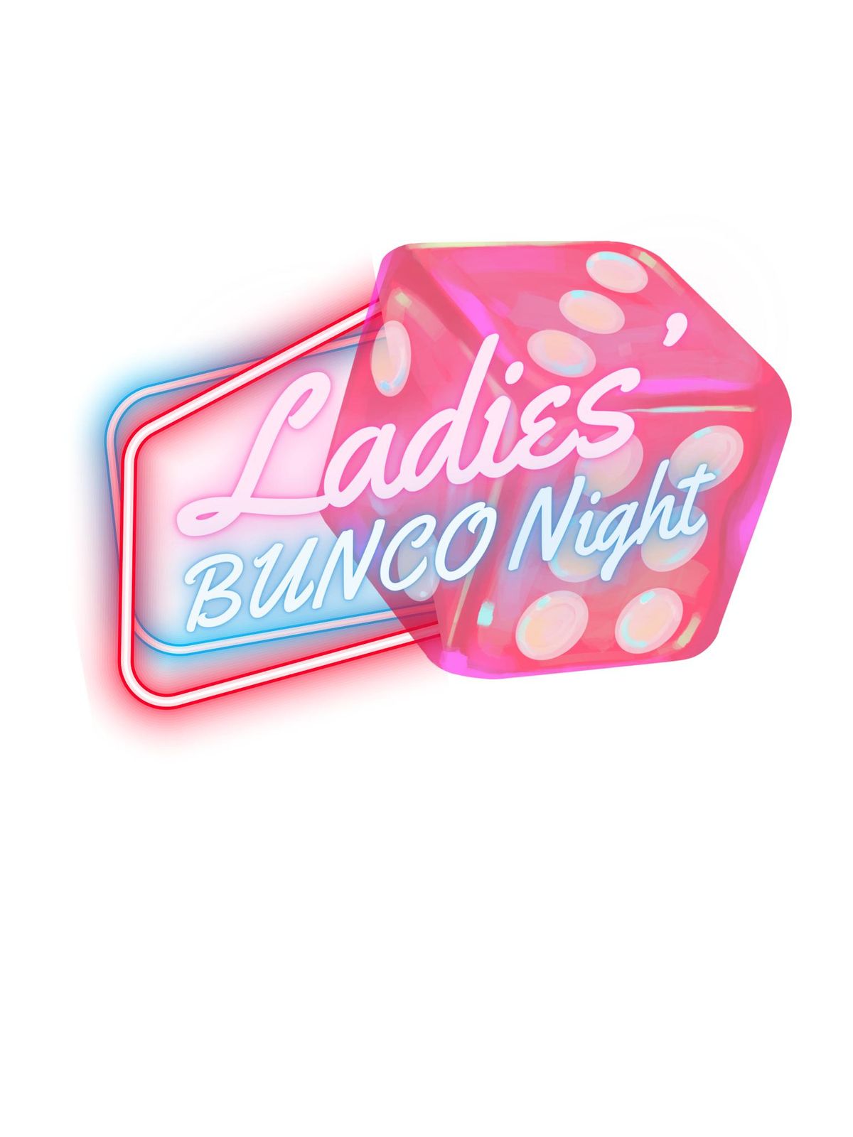 Ladies' BUNCO Night