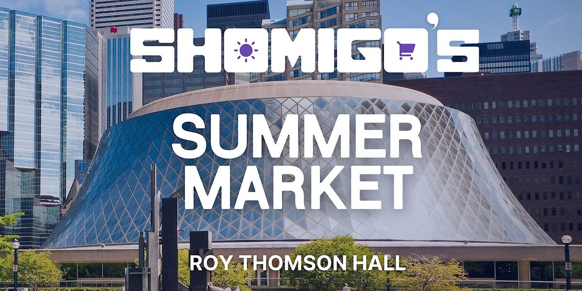 Shomigo's Summer Market