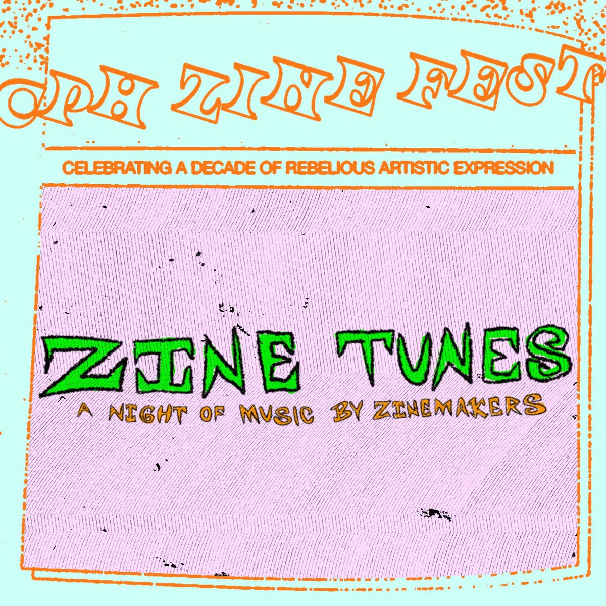 Zine Tunes - A Night of Music by Zine Makers