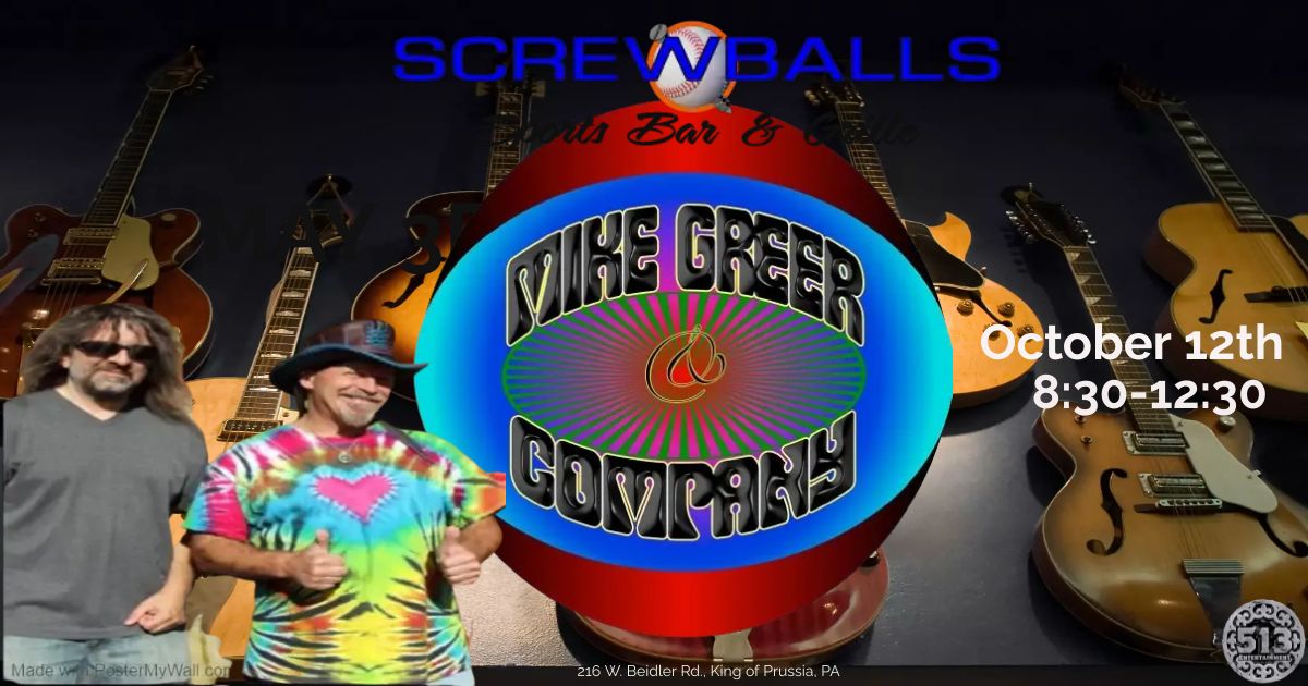 Get ready Screwballs welcomes the return of Mike Greer and Company!