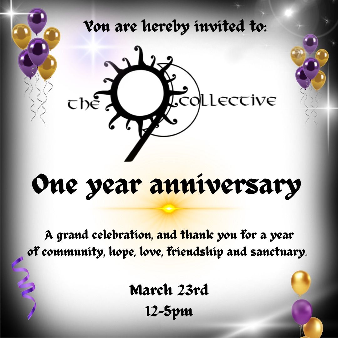 The 9 Collective-One year anniversary celebration 