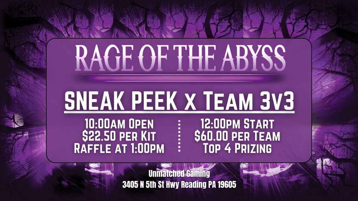 Rage of the Abyss Sneak Peek x Team 3v3 - Sat. Oct 5th @ Noon