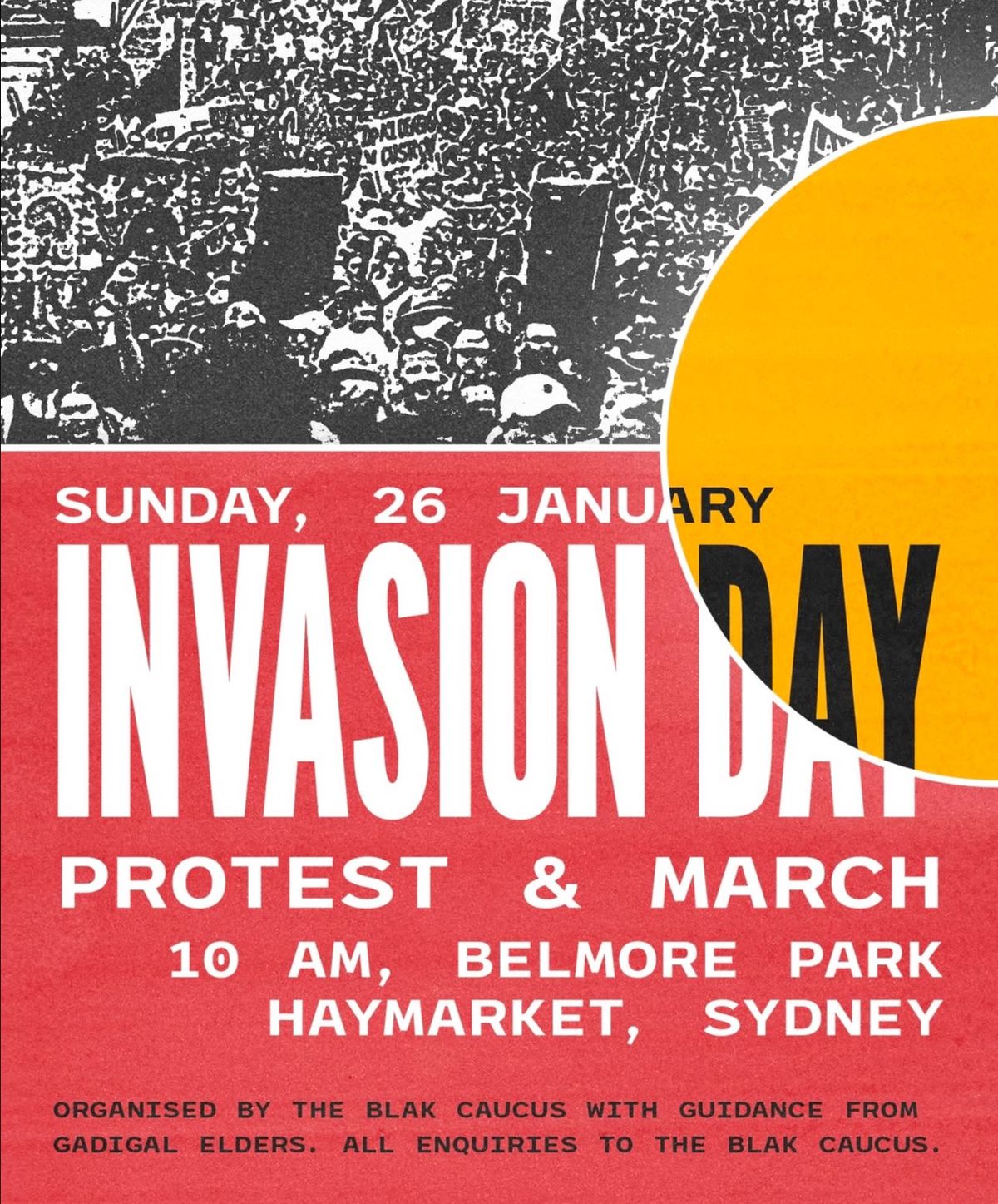 Invasion Day 2025 Gadigal Land: Protest + March