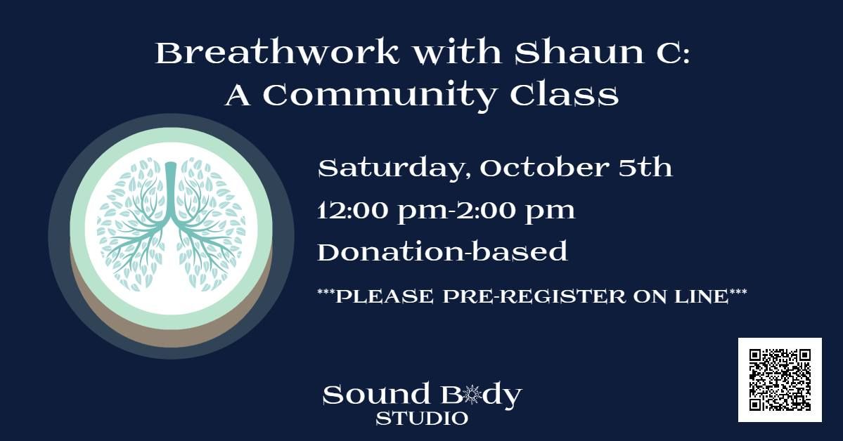 Breathwork with Shaun C: A Community Class