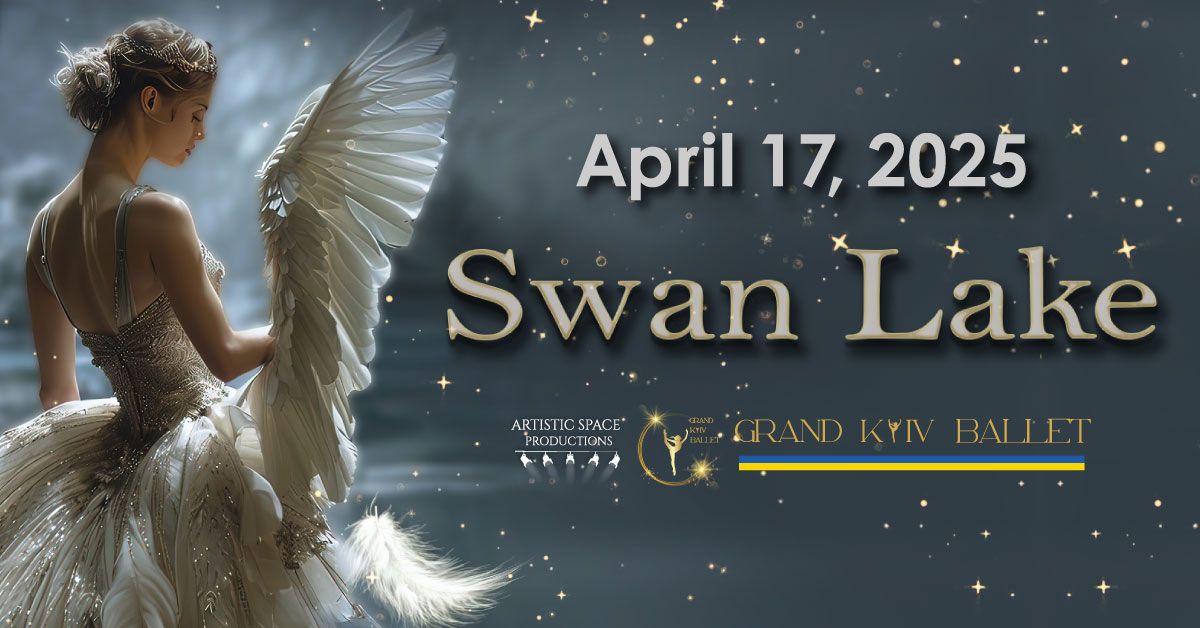 Grand Kyiv Ballet: Swan Lake