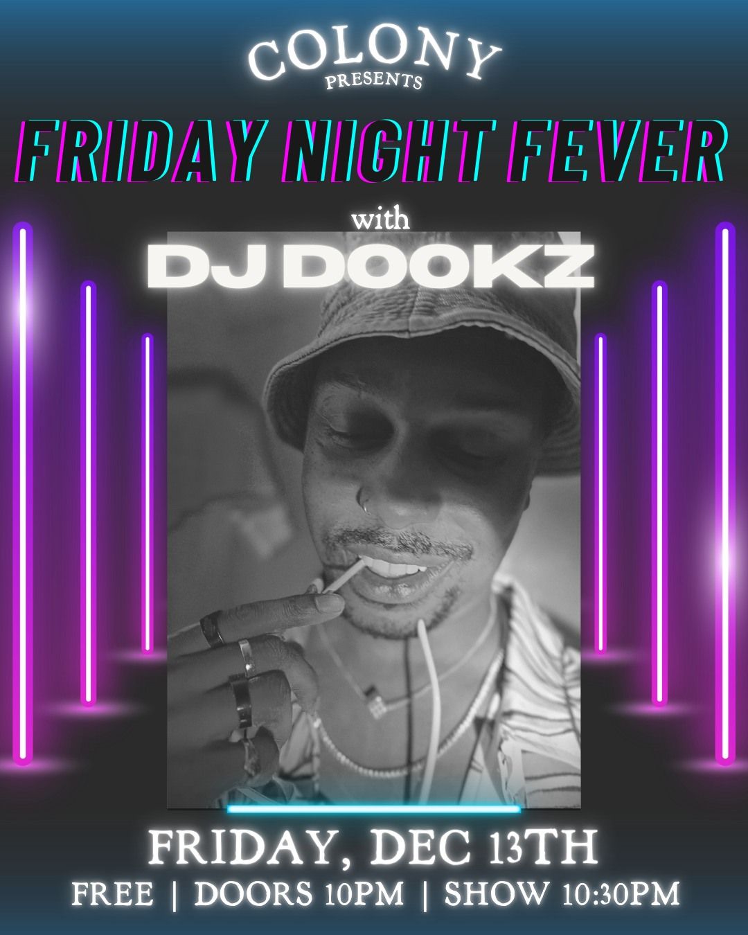 FRIDAY NIGHT FEVER w\/ DJ Dookz | Colony \u2022 Woodstock, NY