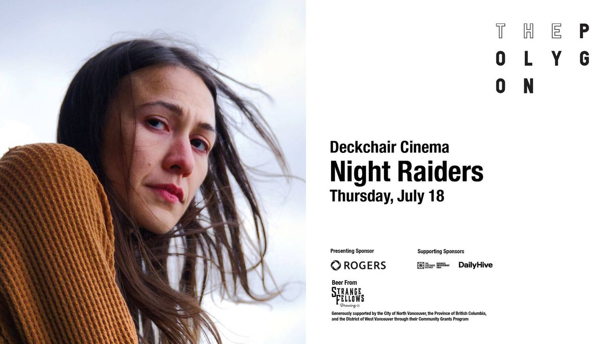 Deckchair Cinema: Night Raiders