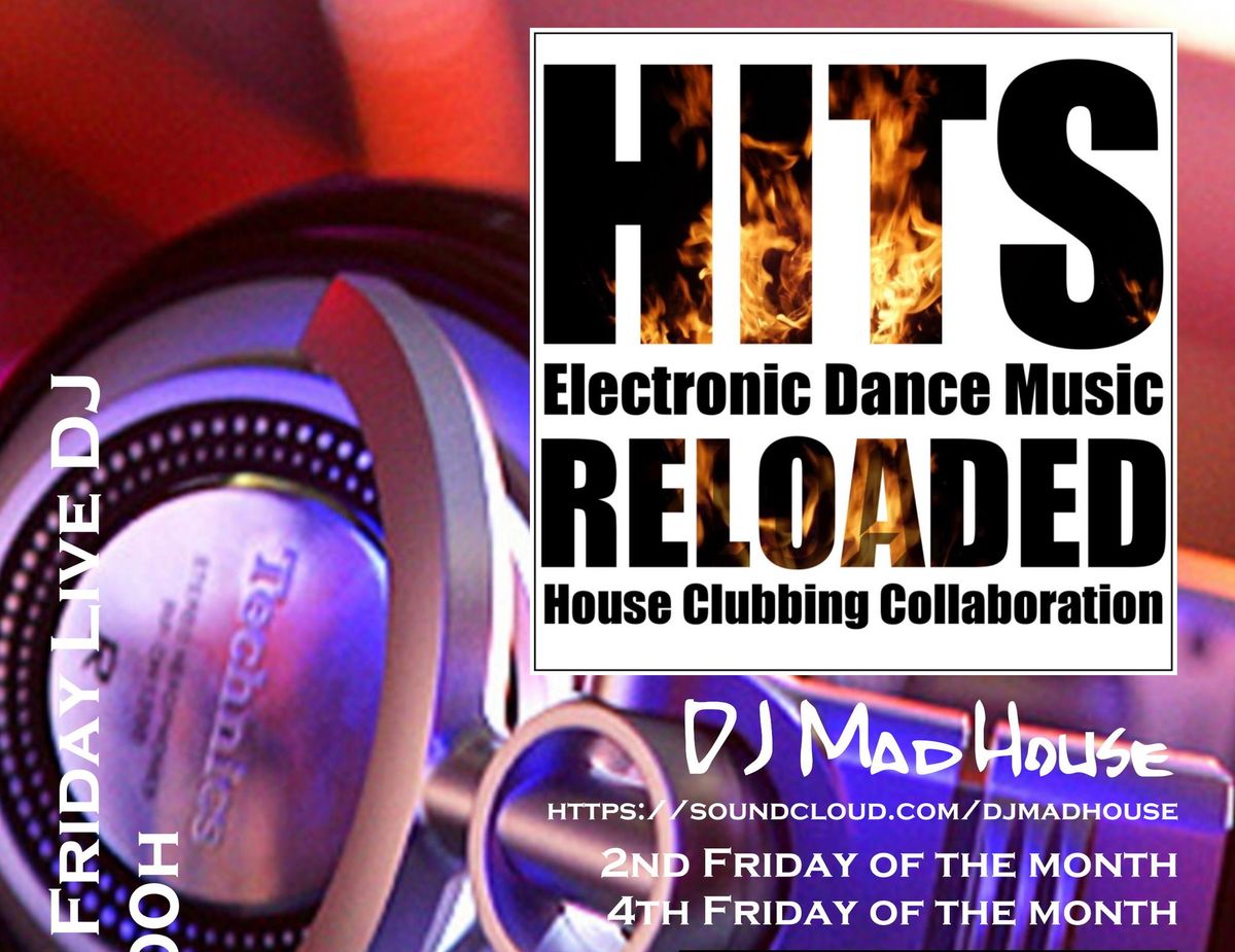 HITS RELOADED, the finest electronic dance music