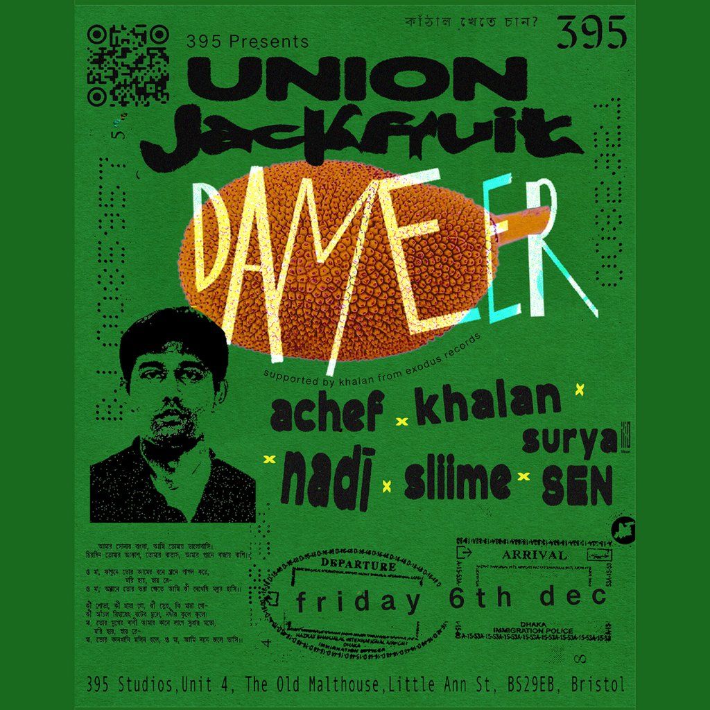 Union Jackfruit: Bengal Bass takeover with Dameer, Sliime & more