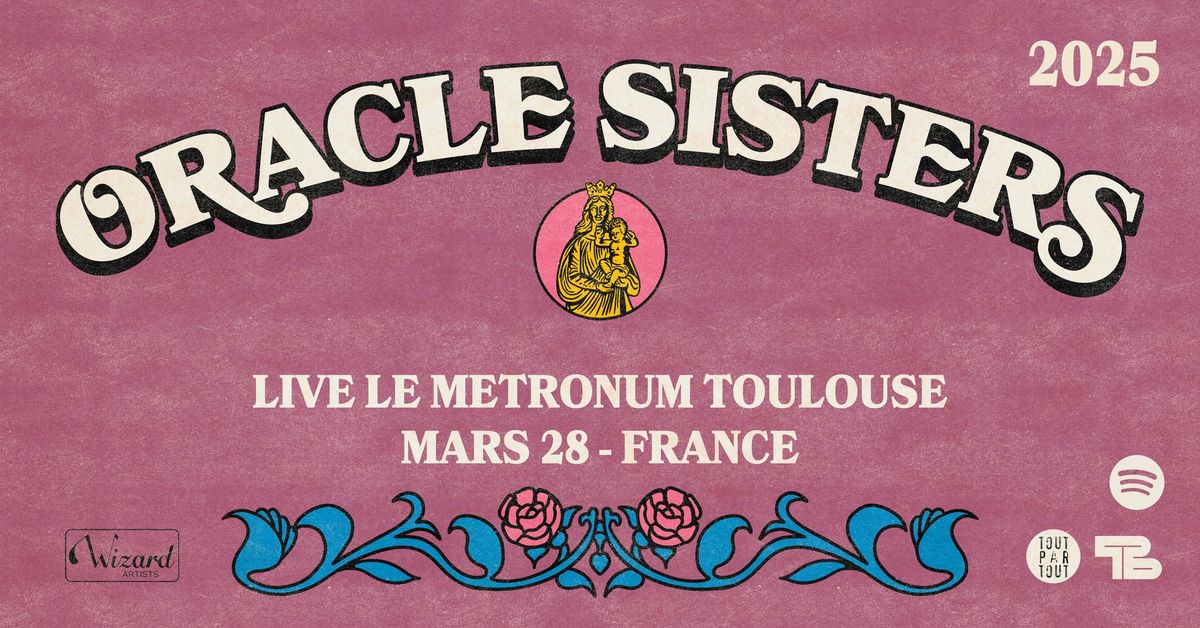 Oracle Sisters \u2022 28 mars 2025 \u2022 Le Metronum