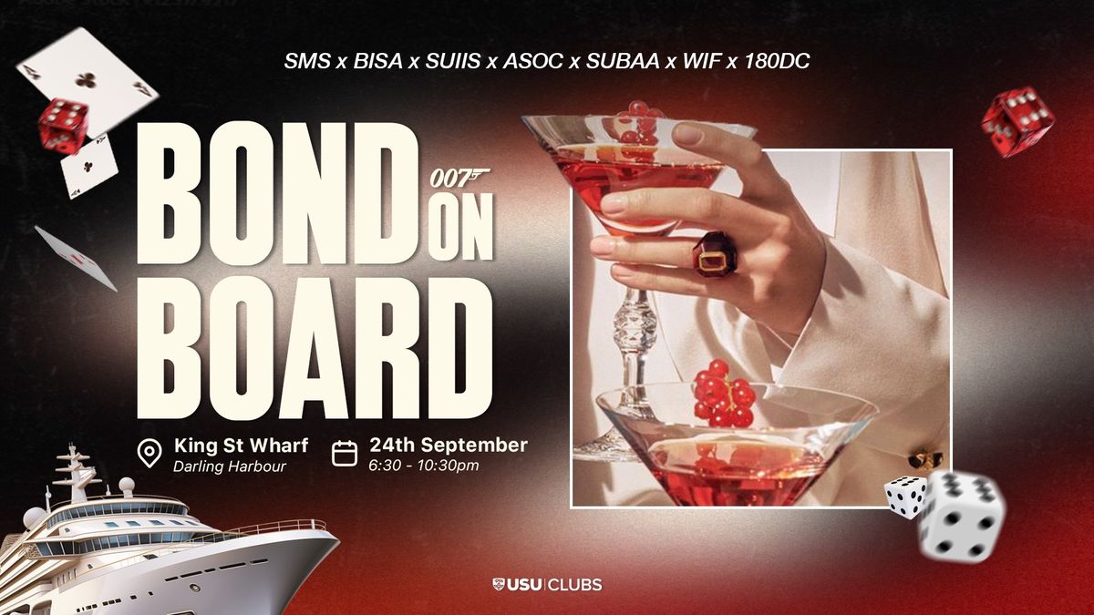 \ud83d\udea2BUSINESS SCHOOL SOCIETIES COLLAB CRUISE: BOND ON BOARD\ud83d\udea2