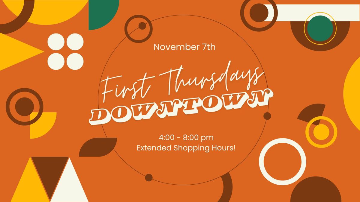 First Thursdays Downtown