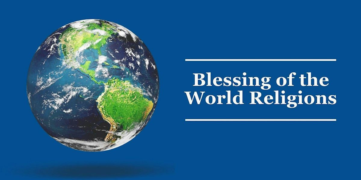 Blessing of the World Religions