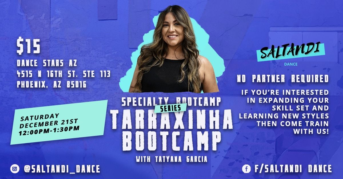 Specialty Bootcamp Series - Tarraxinha