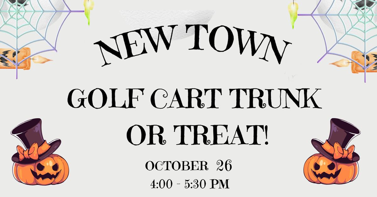 New Town Golf Cart Trunk Or Treat