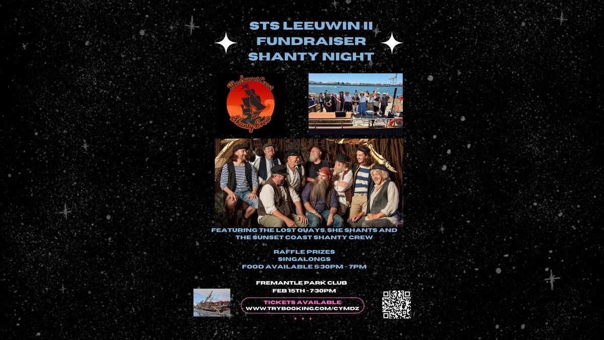 STS Leeuwin Fundraising Shanty Night with The Lost Quays, She Shants & The Sunset Coast Shanty Crew