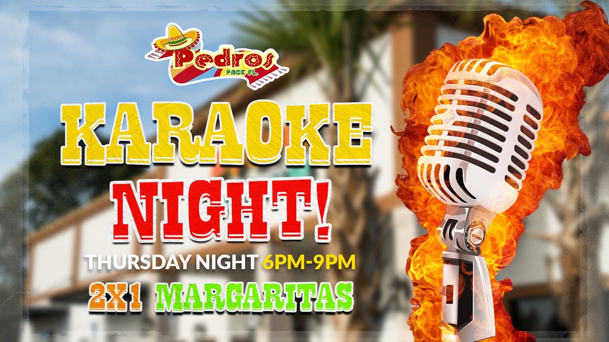 Karaoke Nights ? at Pedro's Pace Fl ?\ufe0f